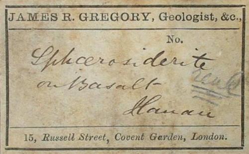 Fine old label from the known British mineral dealer James R. Gregory/London (~1870). (Author: Andreas Gerstenberg)