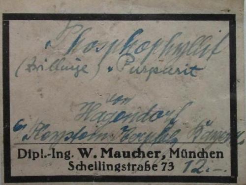 Label of the Munich mineral dealer Wilhelm Maucher of a phosphophyllite from Hagendorf-Nord, Bavaria (type locality). About 1925. (Author: Andreas Gerstenberg)