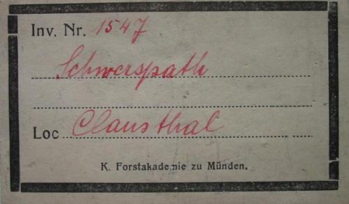 Royal Forest Academy Minden label of a baryte from Clausthal, Harz. About 1920. (Author: Andreas Gerstenberg)