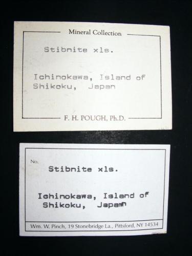 Stibnite
Ichinokawa mine, Saijo City, Ehime Prefecture, Shikoku Island, Japan
11.7 cm tall
Labels from Dr. Frederick H. Pough and William W. Pinch (Author: Tim Blackwood)