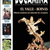 Bocamina Magazine (2002). 
Spanish magazine (nowadays closed) of mineral deposits (Author: Manuel Mesa)