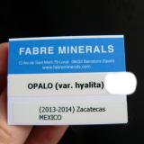 _Opal (variety hyalite)<br />Zacatecas, Mexico<br /><br /> (Author: Benj)