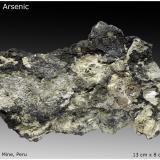 Arsenic<br />Quiruvilca Mine (La Libertad Mine), Quiruvilca District, Santiago de Chuco Province, La Libertad Department, Peru<br />13 cm x 8 cm x 2 cm<br /> (Author: silvia)