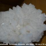 Sal cristalizada
Torrevieja-Alicante-Comunidad de Valencia-España
19 cm x 15 cm x 8 cm (Autor: Tomas Ruiz de Arbulo Saez)